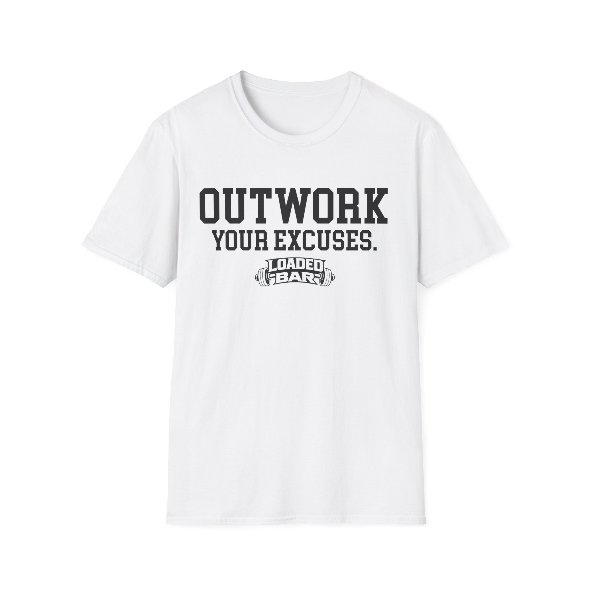 Outwork Your Excuses T-Shirt | Loaded Bar Fitness Tee - Image 3