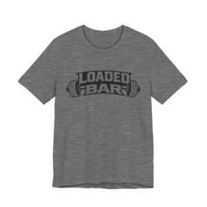 Loaded Bar barbell graphic Tee | Fitness weightlifting gym shirt
